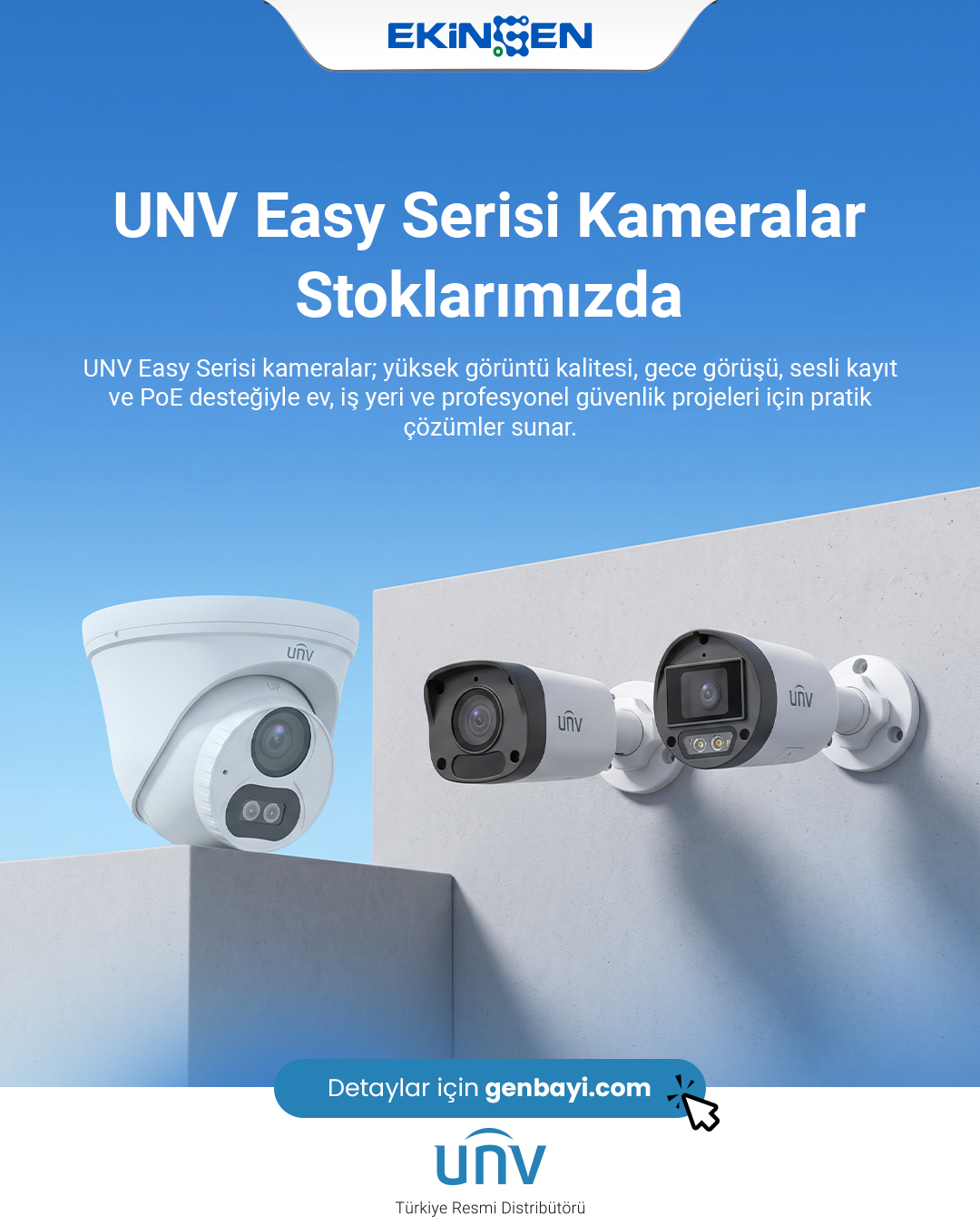 UNV Easy Serisi