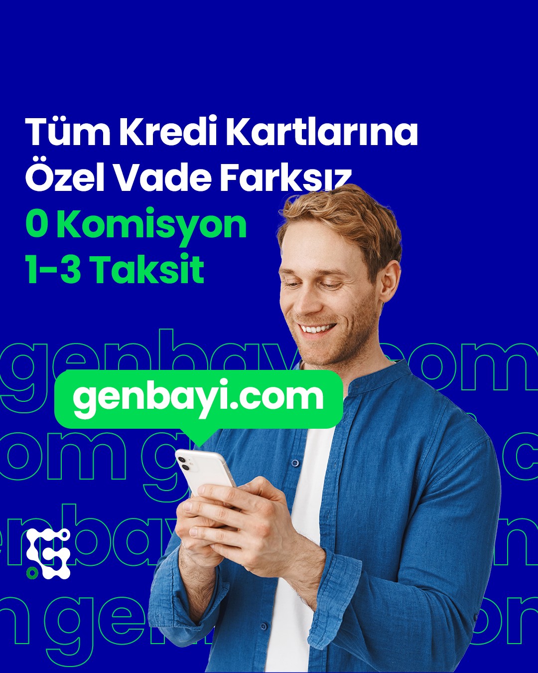 Tüm Kredi Kartlarına 1-3 Taksit 0 Komisyon Genbayi.com da.jpg (256 KB)